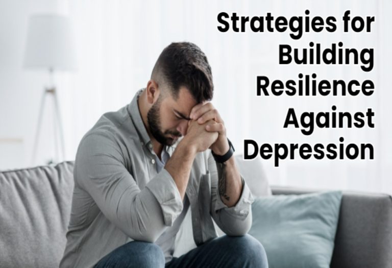  Strategies for Building Resilience Against Depression