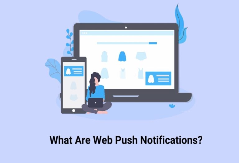 Push Notifications for Websites: How They Work?